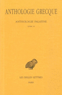 Anthologie grecque, t. III, liv. 6